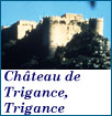 chateau de trigance